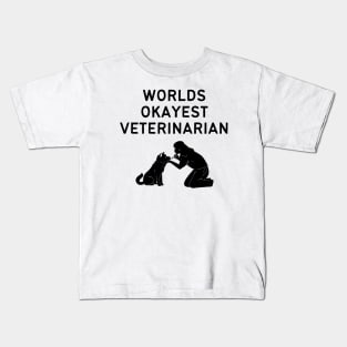 World okayest veterinarian Kids T-Shirt